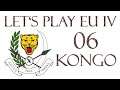 Let's Play Europa Universalis 4 Kongo 06 African Power (Deutsch / Let's Play)