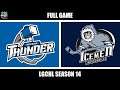 LGCHL PSN S14 - Wichita Thunder vs Jacksonville Icemen (June 4)