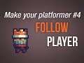 🔴Make own video game with Game Maker Studio 2 | Platformer tutorial - #4 Follow player