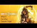 Mortal Kombat 11 - #Part1 - Familiar: Cassie Cage