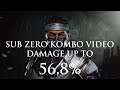 Mortal Kombat 11 - Sub-Zero Kombo Video | Damage up to 56,8% | Tournament-Ranked Variations
