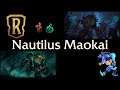 Nautilus Maokai - Legends of Runeterra Deck - January 12th, 2021