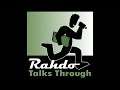 Rahdo Talks Through, episode #70 (mar 2021)