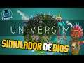 SIMULADOR DE DIOS  - The Universim - Gameplay en Español