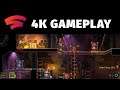 SteamWorld Heist Gameplay on Stadia in 4k | Mac | Google Stadia