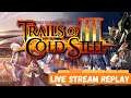 The Legend of Heroes: Trails of Cold Steel III | Let's Play