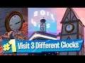 Visit different clocks (CHECK DESCRIPTION) - Fortnite Season 9 Week 8 Challenge 3 Clock Locations