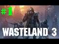 Wasteland 3 #1 А вот и Рейнджеры