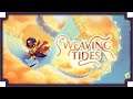 What is Weaving Tides? - (Textile Action Adventure Game)