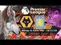 Wolves Vlog -  Wolves vs. Aston Villa - DERBY DAY! - Premier League (10/11/19)