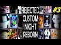 50/20 MODE, BUT ONLY ENDOS||Rejected Custom Night Reborn part 3 #FNAFMONTH