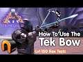 Ark TEK BOW Guide & How to Use It #ARK