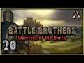 Battle Brothers Warriors of the North - Lone Wolf Pt.20 - The Robber Baron