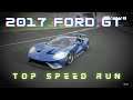 Forza Motorsport 7 2017 Ford GT Top Speed Run