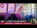 Go! Live Your Way Season 3: Is It Renewed Or Not? - Premiere Next
