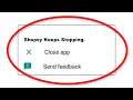How To Fix Shopsy Apps Keeps Stopping Error Android & Ios - Fix Shopsy App Not Open Problem