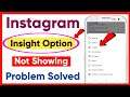 Insights Option not showing in instagram | how to get insight option in instagram 2022