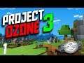 Project Ozone 3 - "Getting Started..." -  Modded Minecraft
