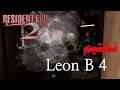 Resident Evil 2 Leon B #4 [رزدنت ايفل ٢]