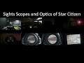 Sights Optics and Scopes of Star Citizen 3.14
