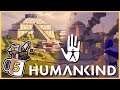 Southern Conquest | Humankind #5 - Let's Play / Gameplay