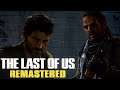The Last of us Remastered Story # 11