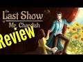 The Last Show of Mr  Chardish (game of the year 2020!) Review