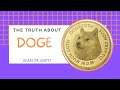 The Truth about DOGE Coin! What Elon Musk Doesn't Want YOU To Know