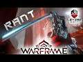 "There's No Content in Warframe" (RANT)