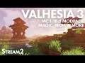 Valhesia 3 - Magic, Tech and More (Modded Minecraft 1.16.5) [Stream 2]