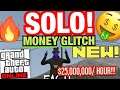 *AFTER PATCH!* VERY EASY SOLO MONEY GLITCH (100% WORKING!) $25,000,000 per HOUR! ps4, xbox, pc