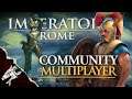Colossal Community Carnage Ep39 Imperator Rome Community Multiplayer!