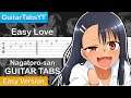 Don't Toy with Me, Miss Nagatoro OP - Easy Love Guitar Tutorial [TABS] (Easy)