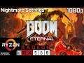 Doom Eternal - RX 580 Ryzen 3 2200G & 8GB RAM