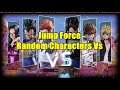 Jump Force 8th Stage Gaming vs Foxx (Randomization)