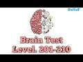 Kunci Jawaban Brain Test Level. 201,202,203,204,205,206,207,208,209,210