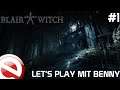 Let's Play mit Benny | Blair Witch | #1