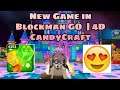 New Game Review on Blockman GO | 4D Candycraft
