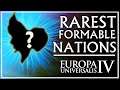 The 10 Rarest Formable Nations in EU4