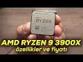 AMD Ryzen 9 3900X özellikleri ve fiyatı