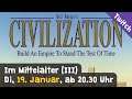 Die Deutschen im Mittelalter: Civilization 1 (HEUTE, 19.1., 20.30 Uhr, Twitch)