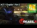 Gears 5 Act 1 part 2 | Series X Raytracing Next-Gen Upgrade 4Kᵁᴴᴰ 60ᶠᵖˢ