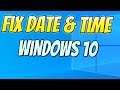 How To Fix Date & Time Not Showing Correctly In Windows 10 Tutorial