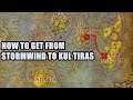 How to get from Stormwind to Kul Tiras in your first time WoW Shadowlands