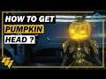 How To Get Pumpkin Head ? - WARFRAME