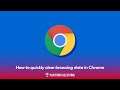 How to quickly clear browsing data in Chrome