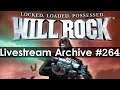 Will Rock [2/2] [PC] [Stream Archive]