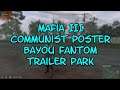 Mafia III Communist Poster 3 Bayou Fantom Trailer Park