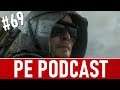 PE Podcast #69 - Death Stranding, August 2019 NPD, Ring Fit + MORE!