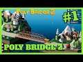 POLY BRIDGE 2 #1 - PRIMEROS MINUTOS - GAMEPLAY ESPAÑOL